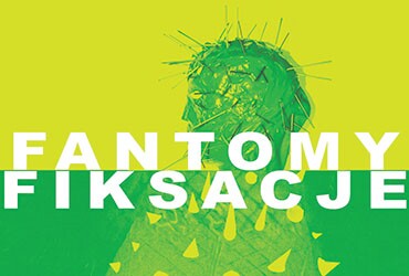 Fantomy I Fiksacje