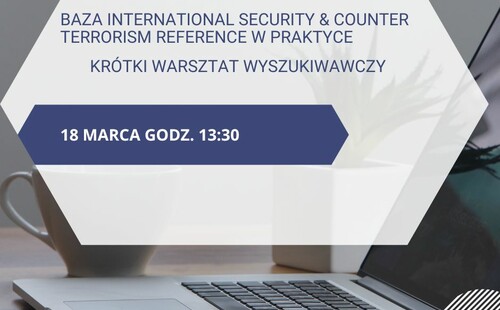Baza International Security & Counter Terrorism w praktyce: krótki warsztat wyszukiwawczy