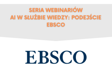 AI w służbie wiedzy: podejście EBSCO